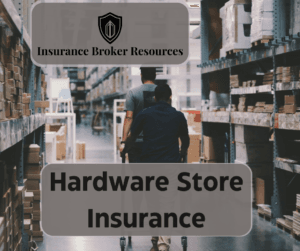 Hardware store insurance